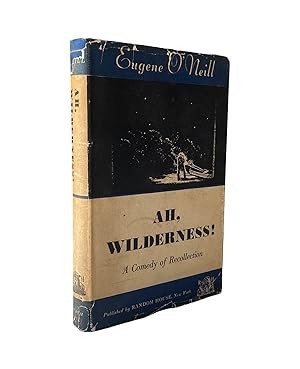Ah, Wilderness! A Comedy of Recollection