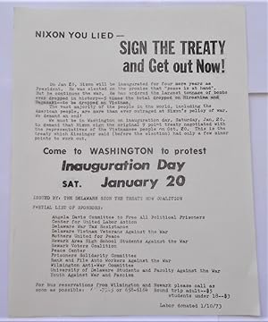 Image du vendeur pour NIXON YOU LIED - SIGN THE TREATY and Get out Now! - Come to WASHINGTON [D.C.] to protest Inauguration Day - Sat. January 20 [1973] (Handbill Flyer Broadside) mis en vente par Bloomsbury Books