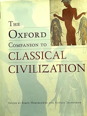 The Oxford Companion To Classical Civilization.