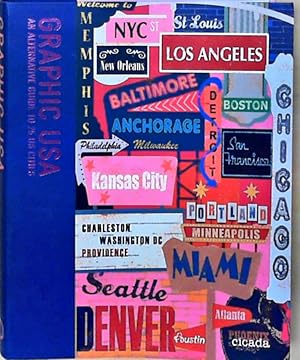 Seller image for Graphic USA: An Alternative Guide to 25 US Cities for sale by Berliner Bchertisch eG