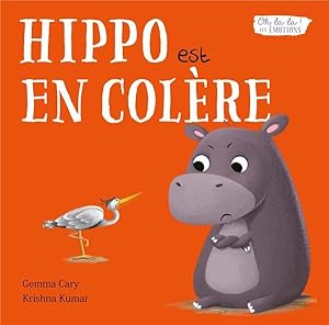 Imagen del vendedor de Hippo est en colre a la venta por Chapitre.com : livres et presse ancienne