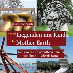 Seller image for Von der Liegenden mit Kind bis Mother Earth for sale by BuchWeltWeit Ludwig Meier e.K.