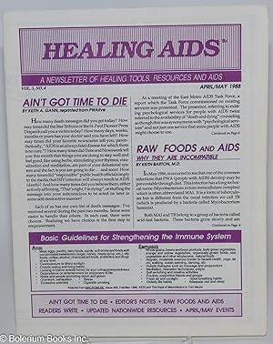 Imagen del vendedor de Healing AIDS: a newsletter of healing tools, resources and Aids vol. 3, #4, April/May 1988: Ain't Got No Time to Die a la venta por Bolerium Books Inc.