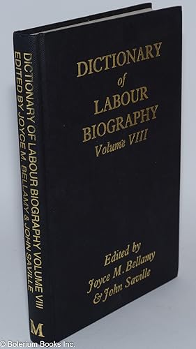 Immagine del venditore per Dictionary of Labour Biography; Volume VIII venduto da Bolerium Books Inc.