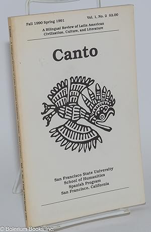 Seller image for Canto: a bilingual review of Latin American civilization, culture and literature; vol. 1, no. 2, Fall 1990 - Spring 1991 for sale by Bolerium Books Inc.