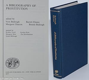 Seller image for A Bibliography of Prostitution for sale by Bolerium Books Inc.