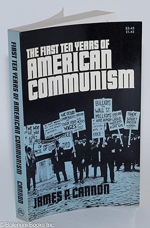 Imagen del vendedor de The First Ten Years of American Communism [advance review copy]; Report of a Participant a la venta por Bolerium Books Inc.