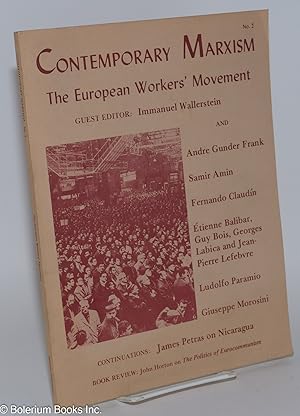 Imagen del vendedor de Contemporary Marxism No. 2 (Winter 1980): The European Workers' Movement a la venta por Bolerium Books Inc.