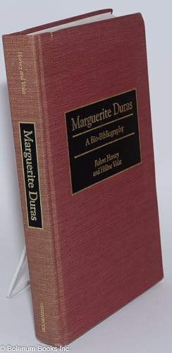 Marguerite Duras; a bio-bibliography