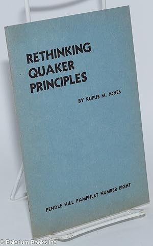 Rethinking Quaker Principles