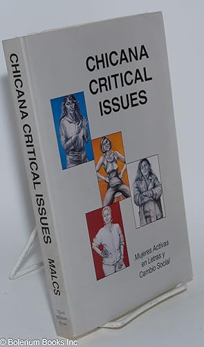 Imagen del vendedor de Chicana Critical Issues a la venta por Bolerium Books Inc.