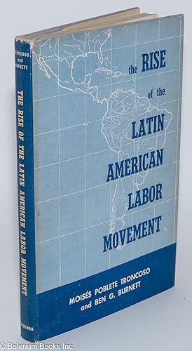 Imagen del vendedor de The Rise of the Latin American Labor Movement a la venta por Bolerium Books Inc.