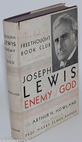 Imagen del vendedor de Joseph Lewis; enemy of God a la venta por Bolerium Books Inc.