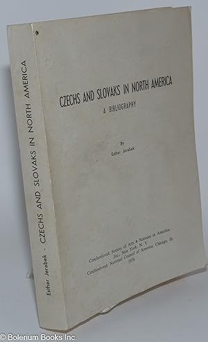 Seller image for Czechs and Slovaks in North America; a bibliography for sale by Bolerium Books Inc.