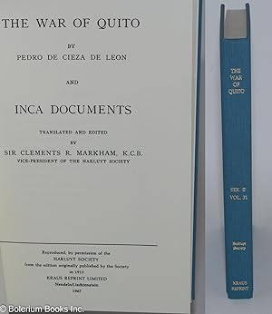 Seller image for The War of Quito, by Pedro de Cieza de Leon and Inca Documents, translated and edited by Sir Clements R. Markham for sale by Bolerium Books Inc.