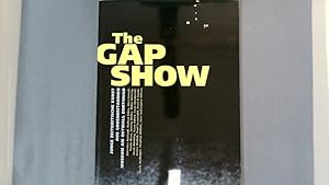 Seller image for The Gap SHOW. Junge zeitkritische Kunst aus Grossbritannien ; young critical art from Great Britain, Museum am Ostwall, Dortmund, 26. Mai bis 25. August 2002. for sale by Antiquariat Bookfarm