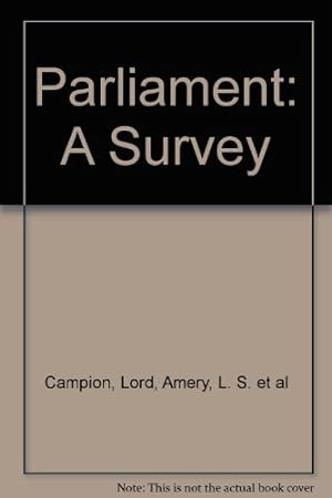 Imagen del vendedor de Parliament: A Survey a la venta por WeBuyBooks