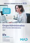 Grupo Administrativo de la Función Administrativa. Test. Servicio Canario de Salud