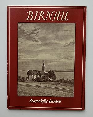 Seller image for Birnau. mit 16 farb. u. 16 einfarb. Aufnahmen von Helga Schmidt-Glassner for sale by Der Buchfreund