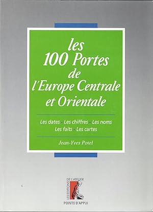 Les 100 portes de l'Europe centrale et orientale