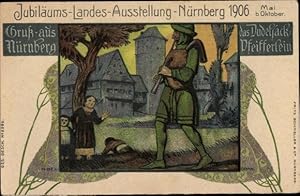 Künstler Litho Nürnberg, Jubiläums Landes Ausstellung 1906, Das Dudelsack Pfeifferlein