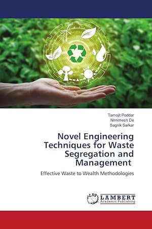 Image du vendeur pour Novel Engineering Techniques for Waste Segregation and Management mis en vente par moluna