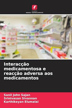 Bild des Verkufers fr Interaco medicamentosa e reaco adversa aos medicamentos zum Verkauf von moluna