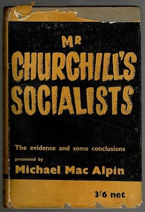 Mr. Churchill's Socialists