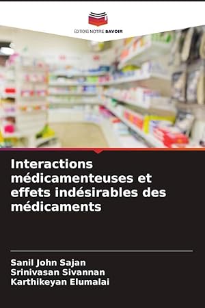 Bild des Verkufers fr Interactions mdicamenteuses et effets indsirables des mdicaments zum Verkauf von moluna