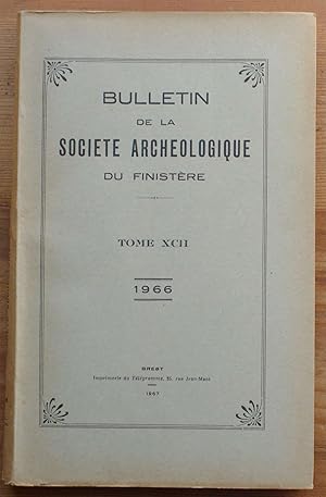 Bulletin de la Société Archéologique du Finistère- Tome XCII - 1966