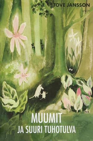 Muumit ja suuri tuhotulva - First Finnish Edition of The Moomins and the Great Flood