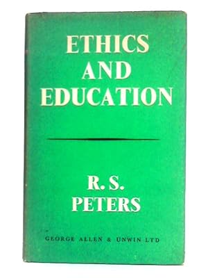 Seller image for Ethics and Education for sale by World of Rare Books