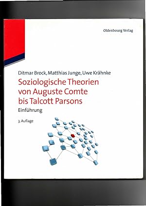 Seller image for Ditmar Brock, Soziologische Theorien von Auguste Comte bis Talcott Parsons - Einführung for sale by sonntago DE