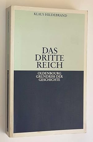 Seller image for Das Dritte Reich: Oldenbourg Grundriss der Geschichte for sale by Maynard & Bradley