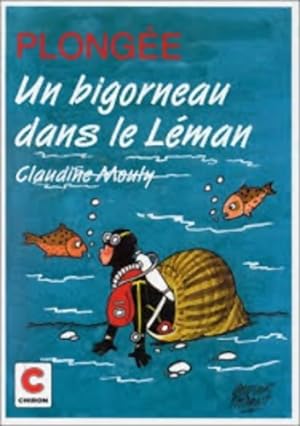 Un bigorneau dans le leman - Claudine Mouly