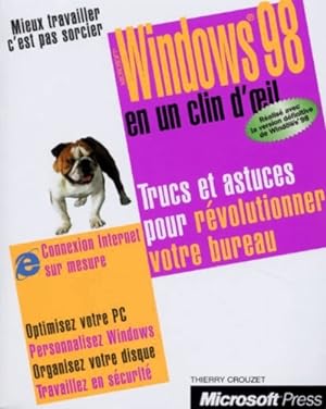 Microsoft windows 98 en un clin d'oeil - Gilles Peign?