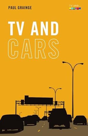 Seller image for TV and Cars by Grainge, Paul [Hardcover ] for sale by booksXpress