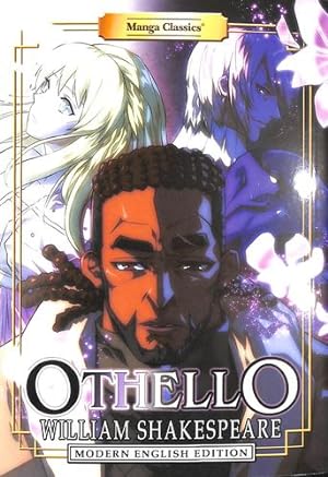 Seller image for Manga Classics: Othello (Modern English Edition) by Shakespeare, William, Barltrop, Michael, Chan, Crystal S [Paperback ] for sale by booksXpress