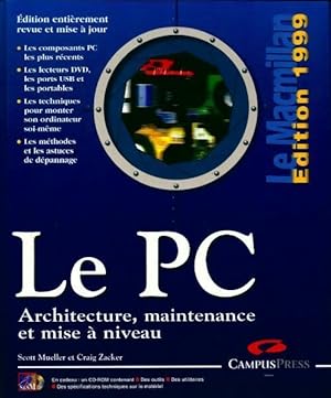 Image du vendeur pour Le PC. Architecture, maintenance et mise ? niveau - Scott Mueller mis en vente par Book Hmisphres