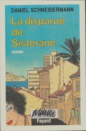 Seller image for La disparue de Sisterane - Daniel Schneidermann for sale by Book Hmisphres