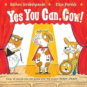 Seller image for Yes You Can, Cow by Sirdeshpande, Rashmi [Hardcover ] for sale by booksXpress