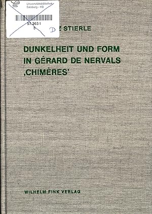 Bild des Verkufers fr Dunkelheit und Form in Gerard de Nervals Chimeres zum Verkauf von avelibro OHG