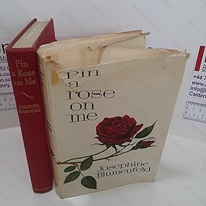 Seller image for Pin a Rose on Me for sale by BookAddiction (ibooknet member)