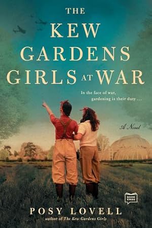 Image du vendeur pour The Kew Gardens Girls at War by Lovell, Posy [Paperback ] mis en vente par booksXpress