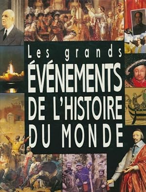Seller image for Les grands ?v?nements de l'histoire du monde - Collectif for sale by Book Hmisphres