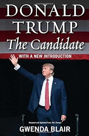 Seller image for Donald Trump: The Candidate [Soft Cover ] for sale by booksXpress