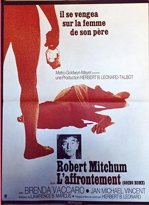 "L'AFFRONTEMENT (GOING HOME)" Réalisé par Herbert B. LEONARD en 1971 avec Robert MITCHUM / Affich...