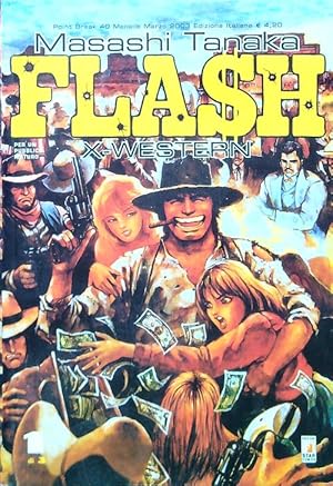 Bild des Verkufers fr Flash X-Western 1 di 3 zum Verkauf von Librodifaccia