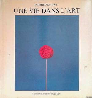 Seller image for Pierre Restany: Une vie dans l'art for sale by Klondyke