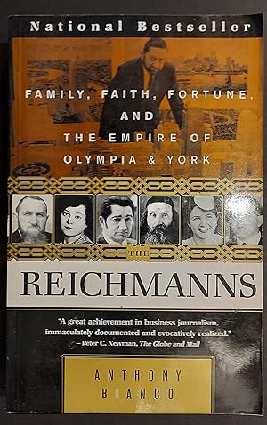 Seller image for The Reichmanns : Family, Faith, Fortune and the Empire of Olympia and York for sale by Mister-Seekers Bookstore